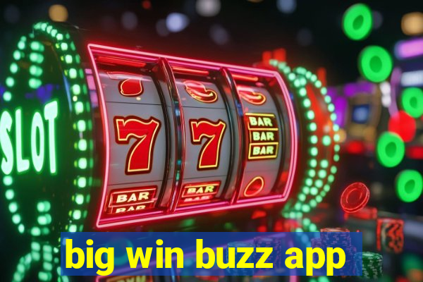 big win buzz app